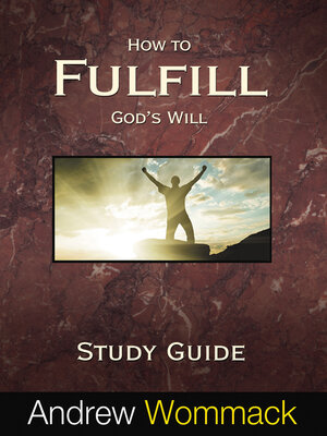 cover image of How to Fulfill God's Will Study Guide